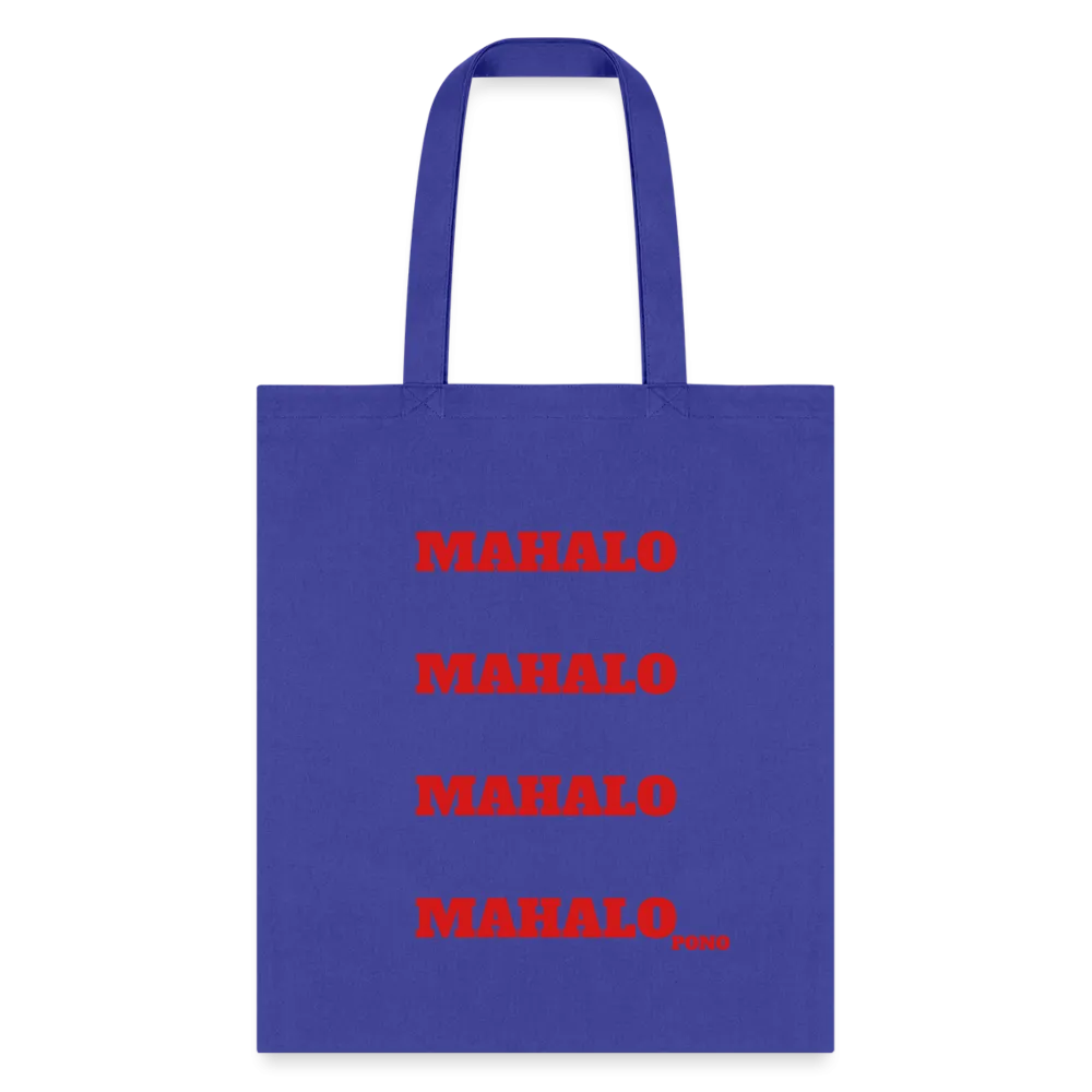 Mahalo Tote Bag